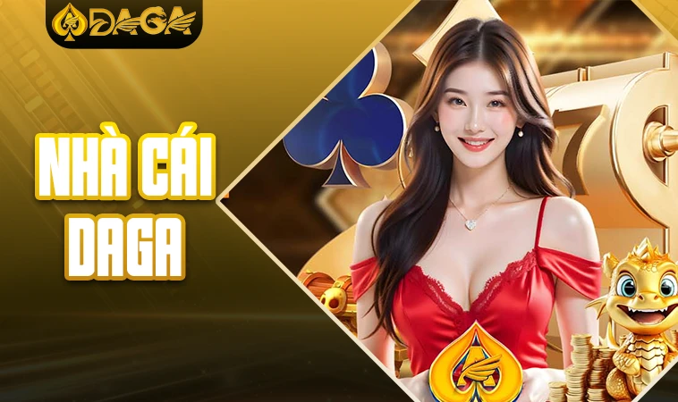 DAGA - Trang Chủ DA GA - Nhà Cái Cá Cược Online Số 1 Việt Nam